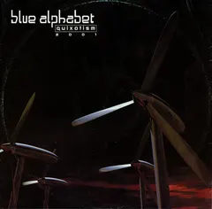 Blue Alphabet – Quixotism 2001 (Vinyl, 12")