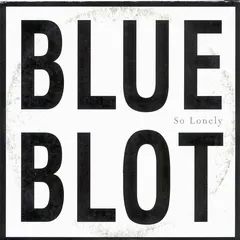 Blue Blot – So Lonely (CD, Single)