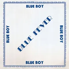 Blue Boy (5) – Blue Fever (Vinyl, LP)