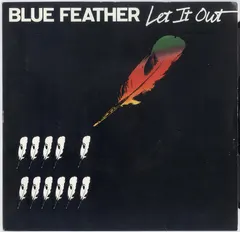 Blue Feather – Let It Out (Vinyl, 7")