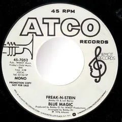Blue Magic – Freak-N-Stein (Vinyl, 7")