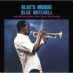 Blue Mitchell – Blue's Moods