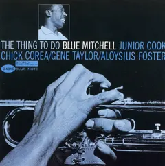 Blue Mitchell – The Thing To Do (CD, Album)