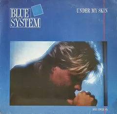 Blue System – Under My Skin (Vinyl, 12")