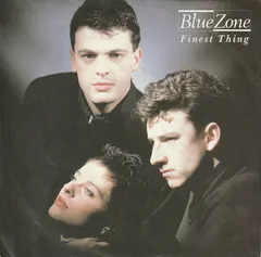 Blue Zone (4) – Finest Thing (Vinyl, 7")