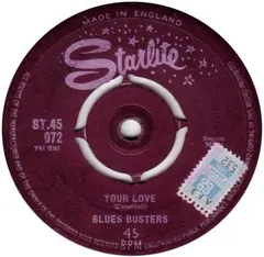Blues Busters* – Your Love (Vinyl, 7")
