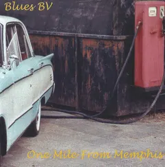 Blues BV – One Mile From Memphis (CD, Album)