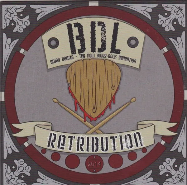 Blues Deluxe (2) – Retribution