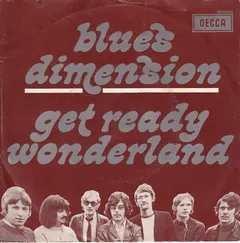 Blues Dimension – Get Ready / Wonderland (Vinyl, 7")