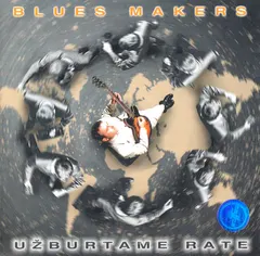 Blues Makers – Užburtame Rate (CD, Album)