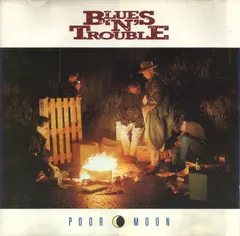 Blues 'N' Trouble Barkin' Mad – Poor Moon (CD, Album)