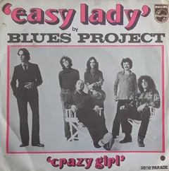 Blues Project* – Easy Lady (Vinyl, 7")