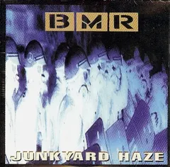 BMR* – Junkyard Haze (CD, EP)