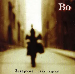 Bo* – Josephus ... The Legend (CD, Album)