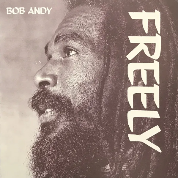 Bob Andy – Freely
