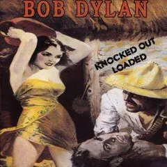 Bob Dylan CBS – Knocked Out Loaded (Vinyl, LP)