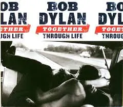 Bob Dylan – Together Through Life (CD, Album)