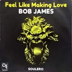 Bob James – Feel Like Making Love (Vinyl, 7")