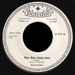 Bob Und Eddy – Bye, Bye, Mary-Ann (Vinyl, 7")