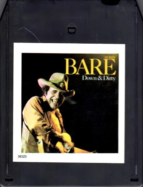 Bobby Bare – Down & Dirty