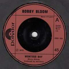 Bobby Bloom – Montego Bay (Vinyl, 7")