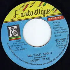 Bobby Blue – Mr Talk About (Vinyl, 7")