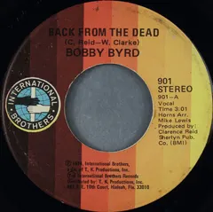 Bobby Byrd – Back From The Dead (Vinyl, 7")