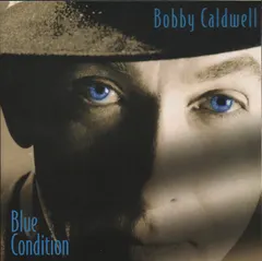 Bobby Caldwell – Blue Condition (CD, HDCD)