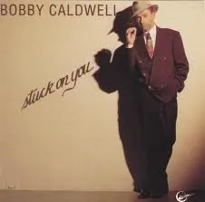 Bobby Caldwell – Stuck On You (CD)