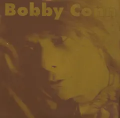 Bobby Conn – Never Get Ahead (Vinyl, 7")