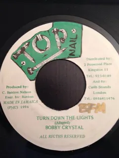 Bobby Crystal – Turn Down The Lights (Vinyl, 7")