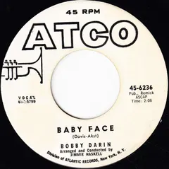 Bobby Darin ATCO Records – Baby Face (Vinyl, 7")