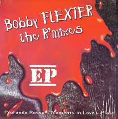 Bobby Flexter – The R'mixes EP (Vinyl, 12")