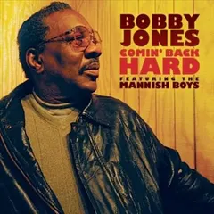 Bobby Jones (7) – Comin' Back Hard (CD, Album)