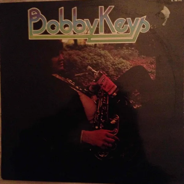 Bobby Keys – Bobby Keys