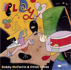 Bobby McFerrin & Chick Corea Blue Note – Play (CD, Album)