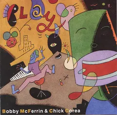 Bobby McFerrin & Chick Corea – Play (CD, Album)