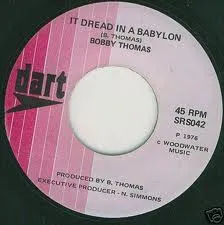 Bobby Thomas (10) – It Dread In A Babylon