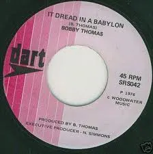 Bobby Thomas (10) – It Dread In A Babylon (Vinyl, 7")