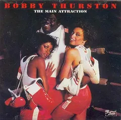 Bobby Thurston – The Main Attraction (Vinyl, LP)