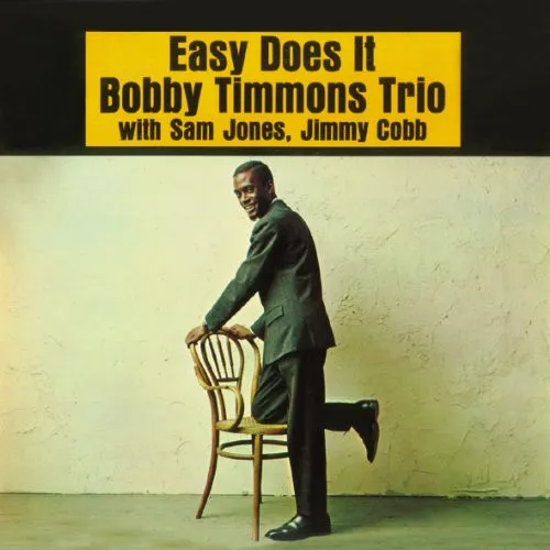 Bobby Timmons Trio* – Easy Does It