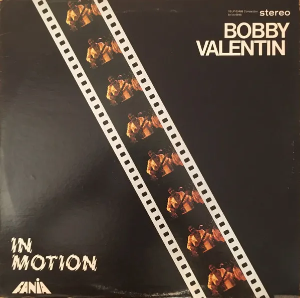 Bobby Valentin – In Motion
