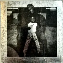 Bobby Womack – Understanding (Vinyl, 7")