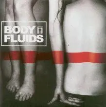 Body Fluids – Body Fluids (CD, Album)