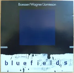 Boesser* / Wagner* / Jamieson* – Bluefields (CD, Album)