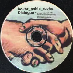 Bokor & Pablo Reche – Dialogue (CDr)