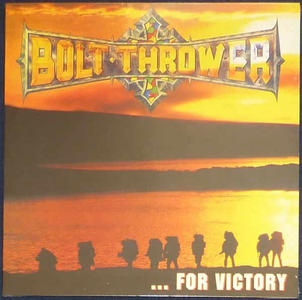 Bolt Thrower – ...For Victory