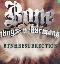 Bone Thugs-N-Harmony – Btnhresurrection (Vinyl, LP)