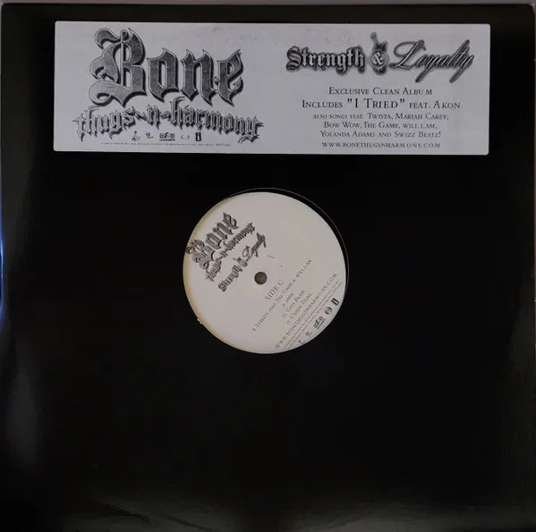 Bone Thugs-N-Harmony – Strength & Loyalty