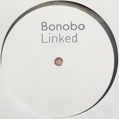 Bonobo – Linked (Vinyl, 12")